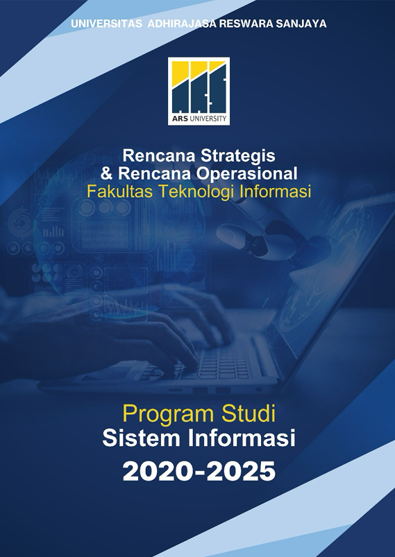 Rencana Strategis & Rencana Operasional Program Studi Sistem Informasi Tahun 2020 - 2025